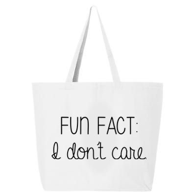 Fun Fact I Don't Care Funny 25L Jumbo Tote