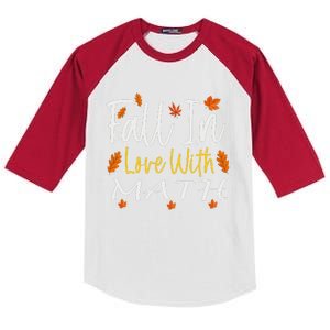 Funny Fall In Love With Math Thanksgiving Math Teacher Fall Kids Colorblock Raglan Jersey