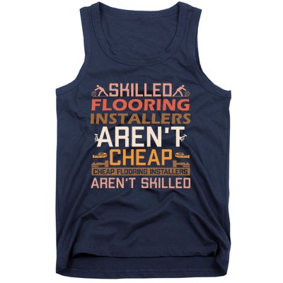 Funny Flooring Installer Carpet Sarcastic Saying Contractor Tank Top