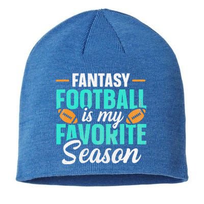 Fantasy Football Is My Favorite Season Fantasy Football Sustainable Beanie