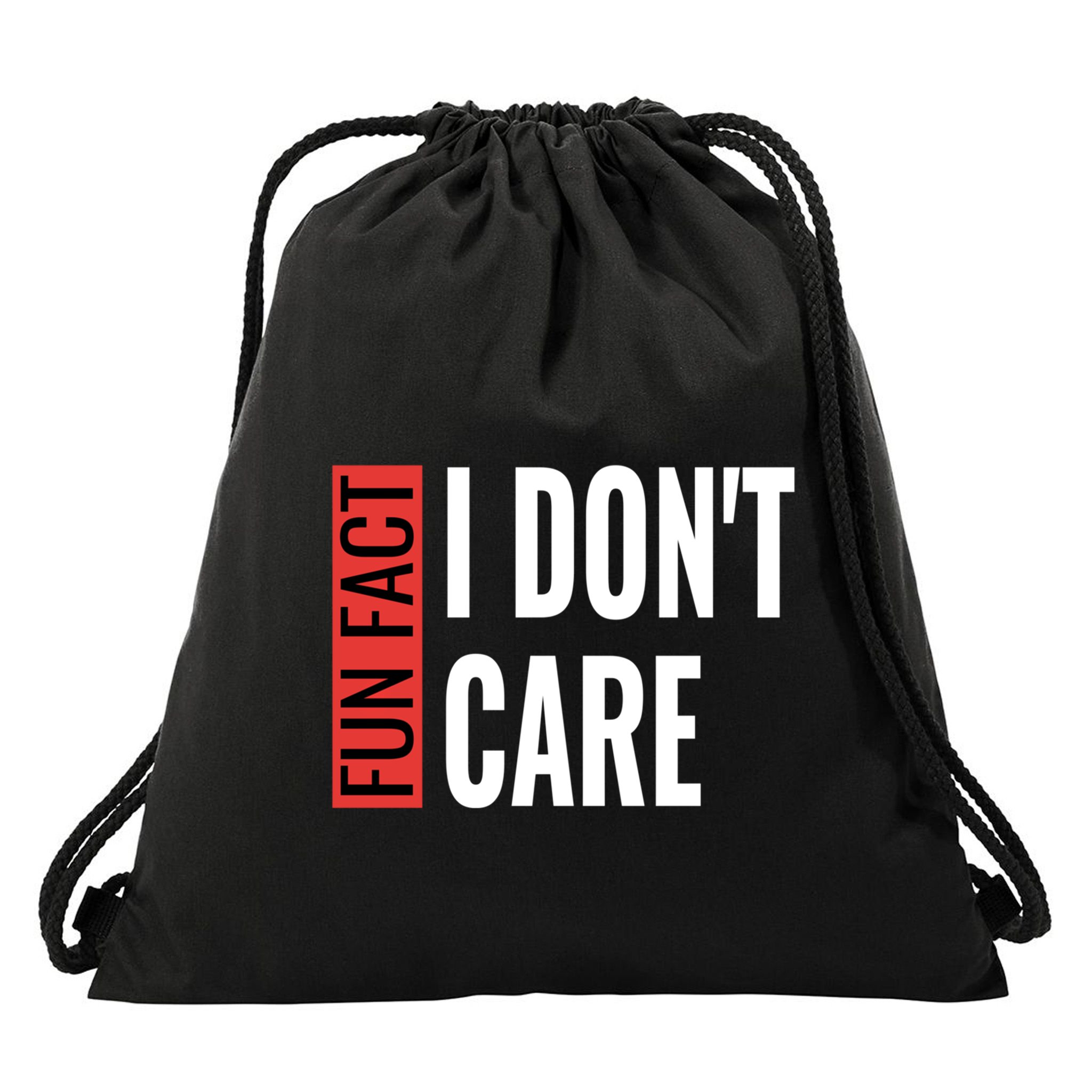 Fun Fact I Don't Care Sarcastic Saying Humorous Great Gift Drawstring Bag