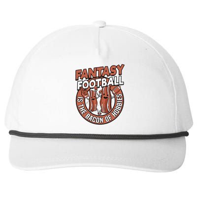 Fantasy Football Is The Bacon Of Hobbies Funny Draft Party Snapback Five-Panel Rope Hat