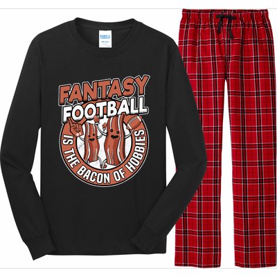 Fantasy Football Is The Bacon Of Hobbies Funny Draft Party Long Sleeve Pajama Set