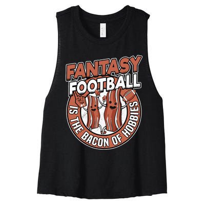 Fantasy Football Is The Bacon Of Hobbies Funny Draft Party Women's Racerback Cropped Tank