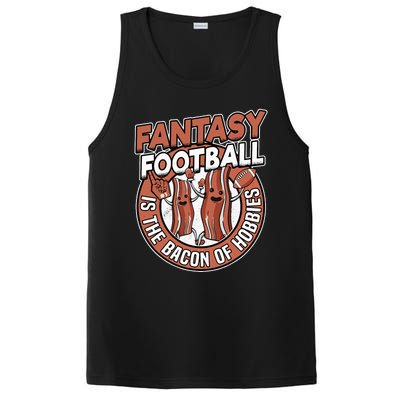 Fantasy Football Is The Bacon Of Hobbies Funny Draft Party PosiCharge Competitor Tank