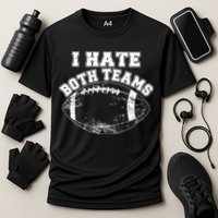 Funny Football I Hate Both Teams Cooling Performance Crew T-Shirt
