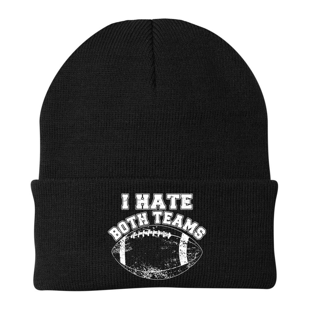 Funny Football I Hate Both Teams Beanie