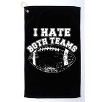 Funny Football I Hate Both Teams Golf Towel