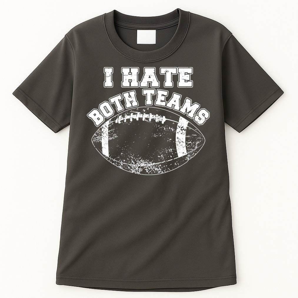 Funny Football I Hate Both Teams Tall T-Shirt