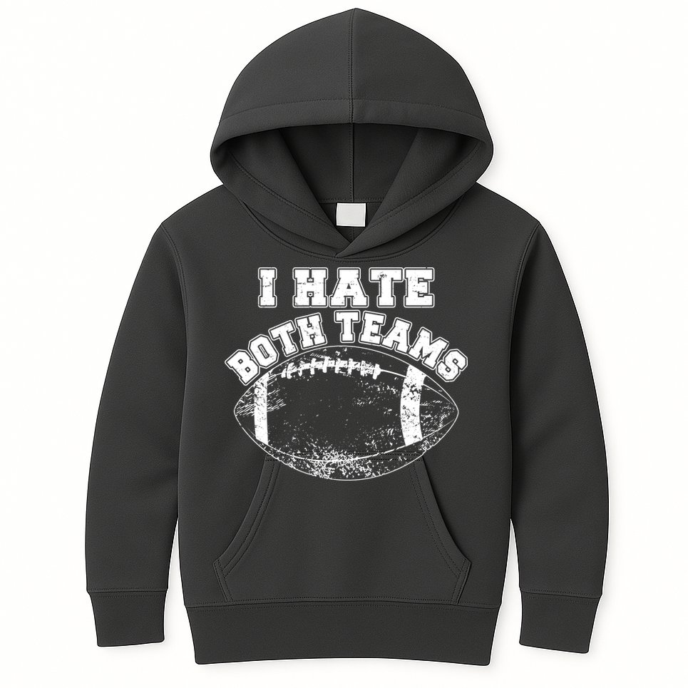 Funny Football I Hate Both Teams Kids Hoodie