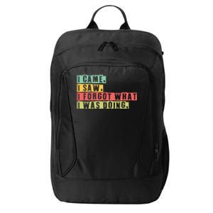 Funny Forgetfulness I Came I Saw I Forgot Memory Loss City Backpack