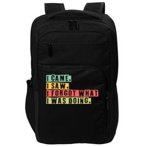 Funny Forgetfulness I Came I Saw I Forgot Memory Loss Impact Tech Backpack