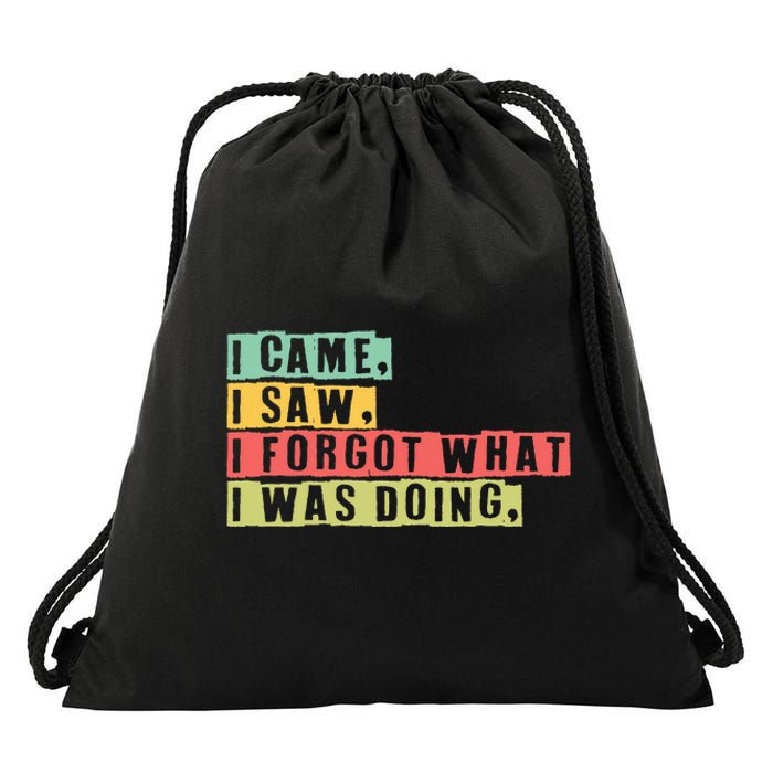 Funny Forgetfulness I Came I Saw I Forgot Memory Loss Drawstring Bag