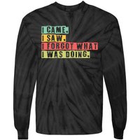 Funny Forgetfulness I Came I Saw I Forgot Memory Loss Tie-Dye Long Sleeve Shirt