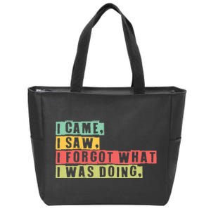 Funny Forgetfulness I Came I Saw I Forgot Memory Loss Zip Tote Bag