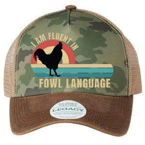 Funny Farmer, I Am Fluent In Fowl Language, Funny Chicken Legacy Tie Dye Trucker Hat