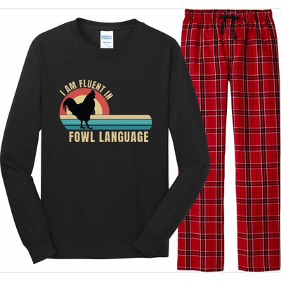 Funny Farmer, I Am Fluent In Fowl Language, Funny Chicken Long Sleeve Pajama Set