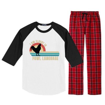 Funny Farmer, I Am Fluent In Fowl Language, Funny Chicken Raglan Sleeve Pajama Set