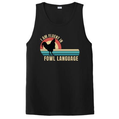 Funny Farmer, I Am Fluent In Fowl Language, Funny Chicken PosiCharge Competitor Tank