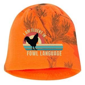 Funny Farmer, I Am Fluent In Fowl Language, Funny Chicken Kati - Camo Knit Beanie