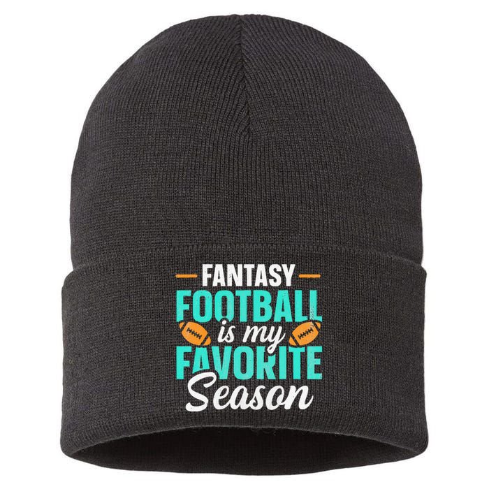 Fantasy Football Is My Favorite Season Fantasy Football Sustainable Knit Beanie