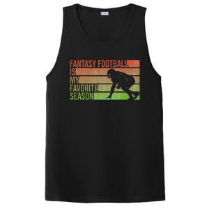 Fantasy Football Is My Favorite Season Fantasy Football PosiCharge Competitor Tank