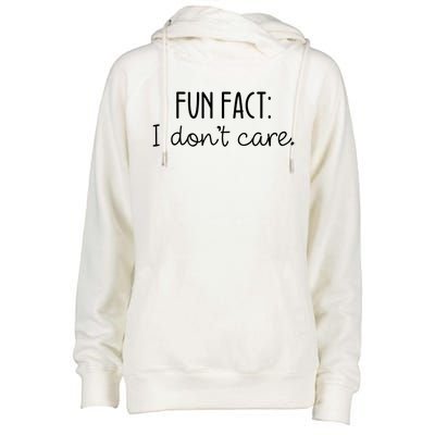 Fun Fact I Don't Care Cute Gift Womens Funnel Neck Pullover Hood