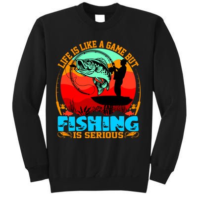 Funny Fishing Is Serious Sweatshirt