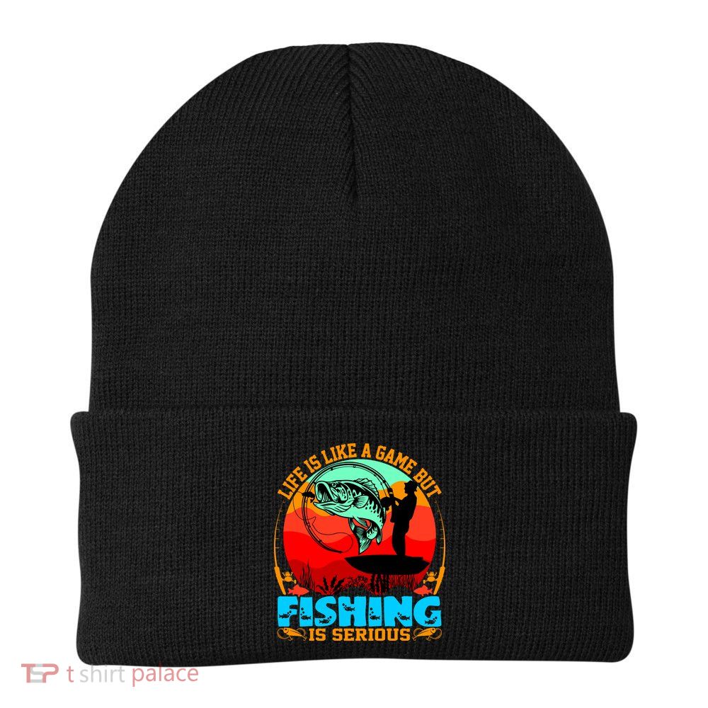Funny Fishing Is Serious Beanie