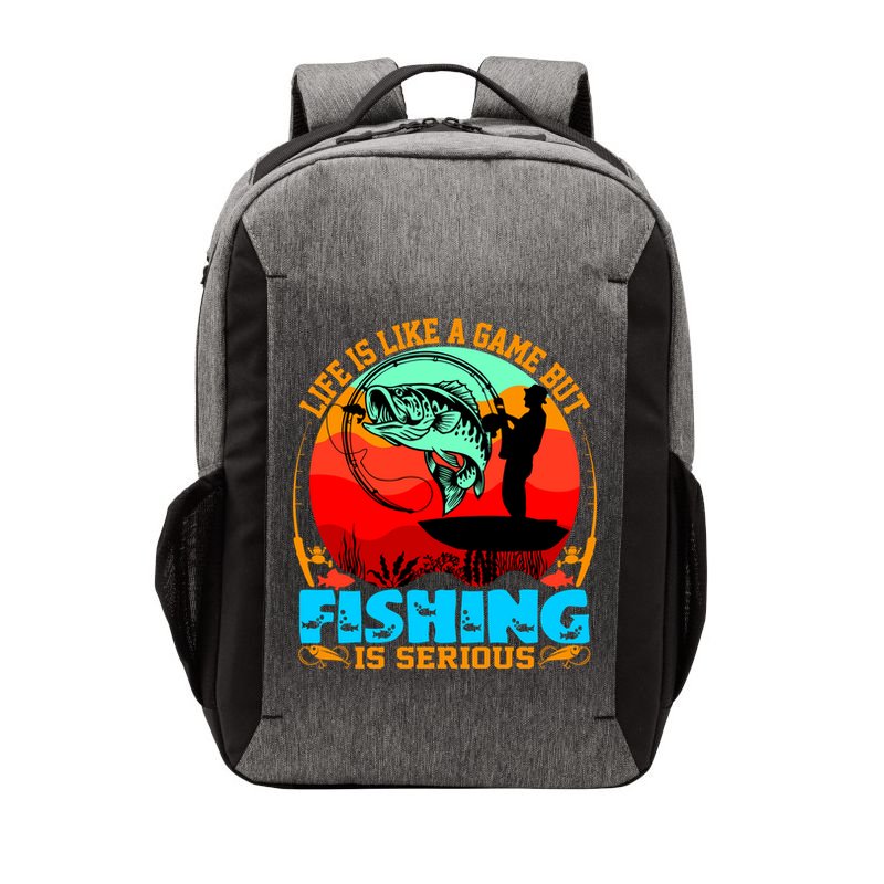 Funny Fishing Is Serious Vector Backpack