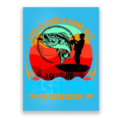 Funny Fishing Is Serious Poster