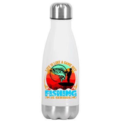 Funny Fishing Is Serious Stainless Steel Insulated Water Bottle