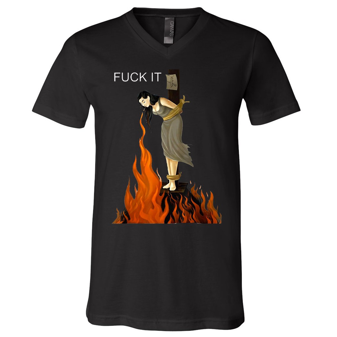 Funny Fuck It Witch Fuck It Witch On Fire V-Neck T-Shirt