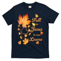 Fall For Jesus He Never Leave Beautiful Fall Leaves T-Shirt