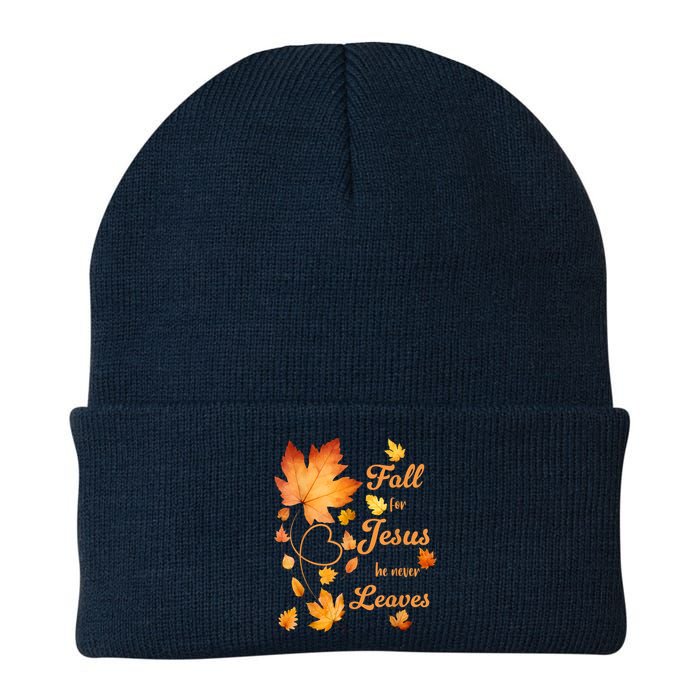 Fall For Jesus He Never Leave Beautiful Fall Leaves Beanie