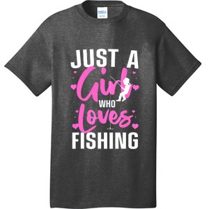 Funny Fishing Just A Girl Loves Fishing Gift T-Shirt