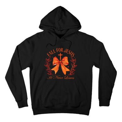 Fall For Jesus He Leaves Leaves Tall Hoodie