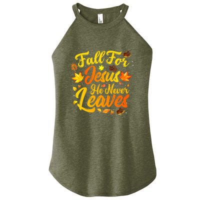 Fall For Jesus He Never Leaves Funny Fall Autumn Christian Women's Perfect Tri Rocker Tank