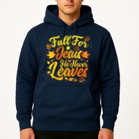 Fall For Jesus He Never Leaves Funny Fall Autumn Christian Hoodie
