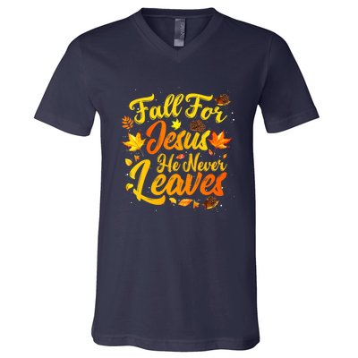 Fall For Jesus He Never Leaves Funny Fall Autumn Christian V-Neck T-Shirt