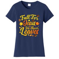 Fall For Jesus He Never Leaves Funny Fall Autumn Christian Women's T-Shirt