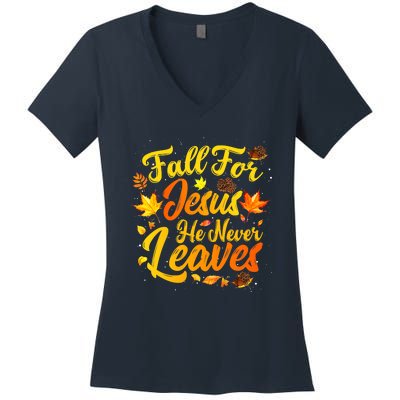 Fall For Jesus He Never Leaves Funny Fall Autumn Christian Women's V-Neck T-Shirt