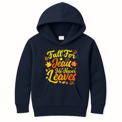 Fall For Jesus He Never Leaves Funny Fall Autumn Christian Kids Hoodie
