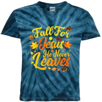 Fall For Jesus He Never Leaves Funny Fall Autumn Christian Kids Tie-Dye T-Shirt