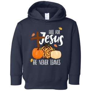 Fall For Jesus He Never Leaves Cross Pumpkin Toddler Hoodie