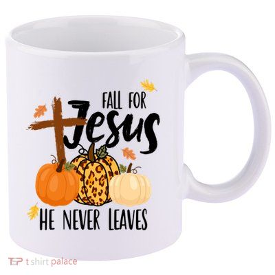 Fall For Jesus He Never Leaves Cross Pumpkin 11oz C Handle Ceramic Mug