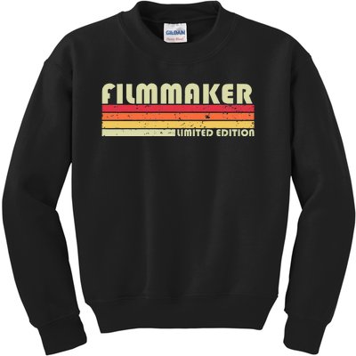 FILMMAKER Funny Job Title Profession Birthday Worker Idea Kids Sweatshirt