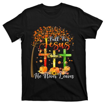 Fall For Jesus He Never Leaves Pumpkin Thanksgiving T-Shirt