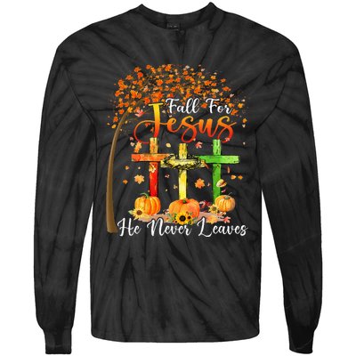 Fall For Jesus He Never Leaves Pumpkin Thanksgiving Tie-Dye Long Sleeve Shirt