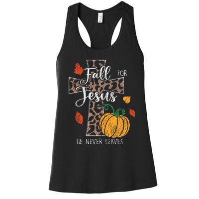 Fall For Jesus He Never Leave Pumpkin Thanksgiving Christian Women's Racerback Tank